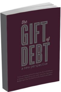 The Gift of Debt - free ebook when you sign up by email