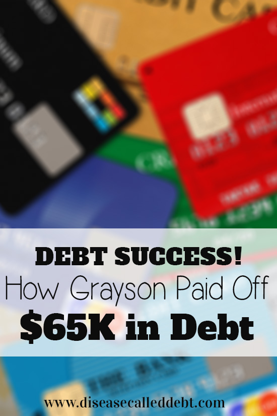 Debt Success Story - How Grayson Paid Off $65 in Debt