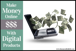 Digital Products - Make Money Online