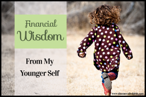 Financial Wisdom From My Younger Self