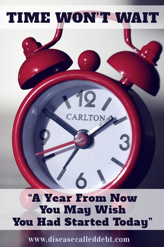 Time Won't Wait - Is it Time for You to Make a Big Change in Your Life?