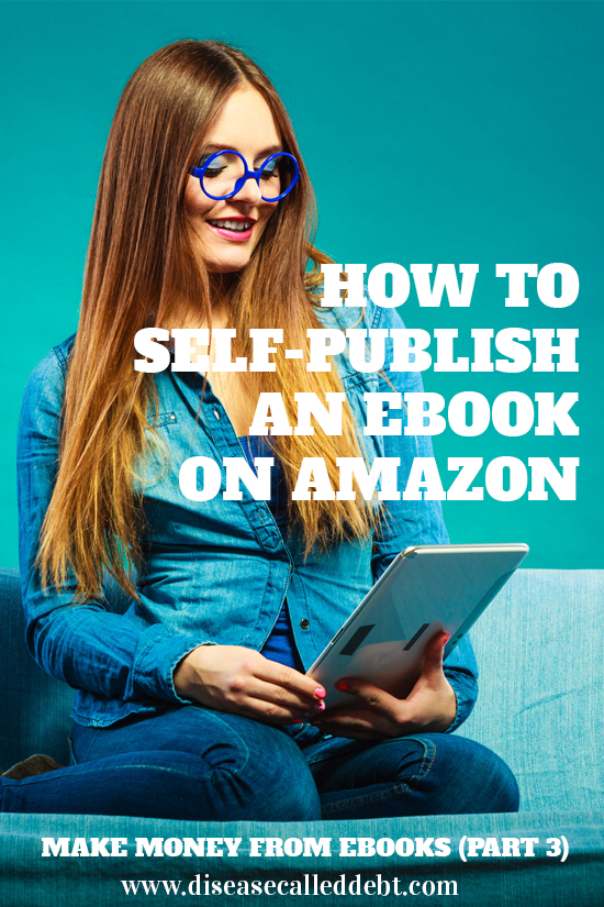 how-to-self-publish-an-ebook-on-amazon-kdp-kobo-writing-life-ibooks