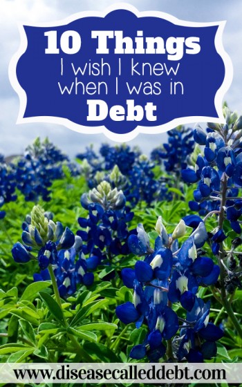 10 Things I Wish I Knew When I Was in Debt - I’ve described 10 things I wish I’d known during the height of our debt. If you’re currently struggling with debt, I hope this post is of some help to you!