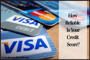 How to raise credit score and what is a good credit score anyway - Disease Called Debt