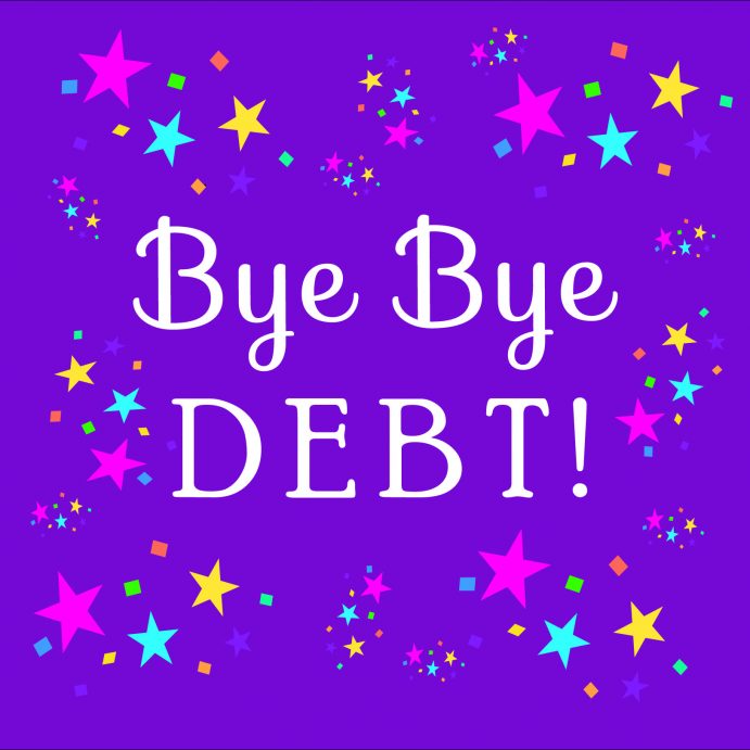 Bye Bye Debt